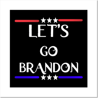 Let's Go Brandon Posters and Art